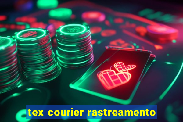 tex courier rastreamento